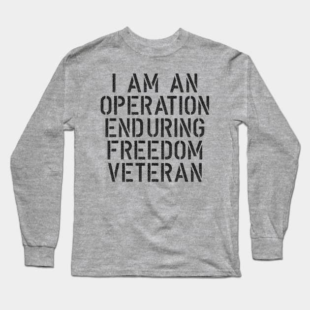 Enduring Freedom Veteran Long Sleeve T-Shirt by Girona